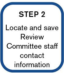 Step 2: Locate and save Review Committee staff contact information